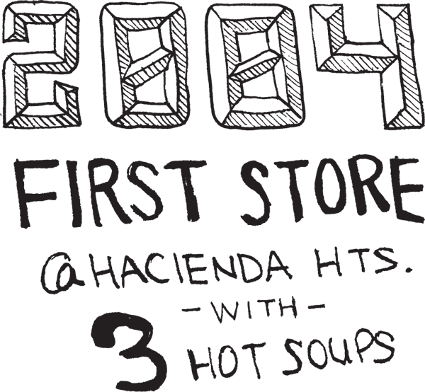 2004, first store with 3 hot soups